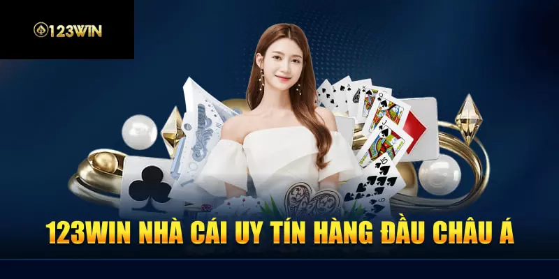 123WIN - Trải Nghiệm Cá Cược Chất Lượng Và An Toàn Nhất 2024